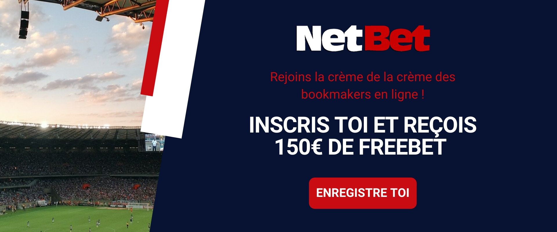 net offre de bienvenue avec 150 euros de freebet